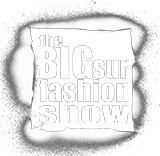 Big Sur Fashion Show